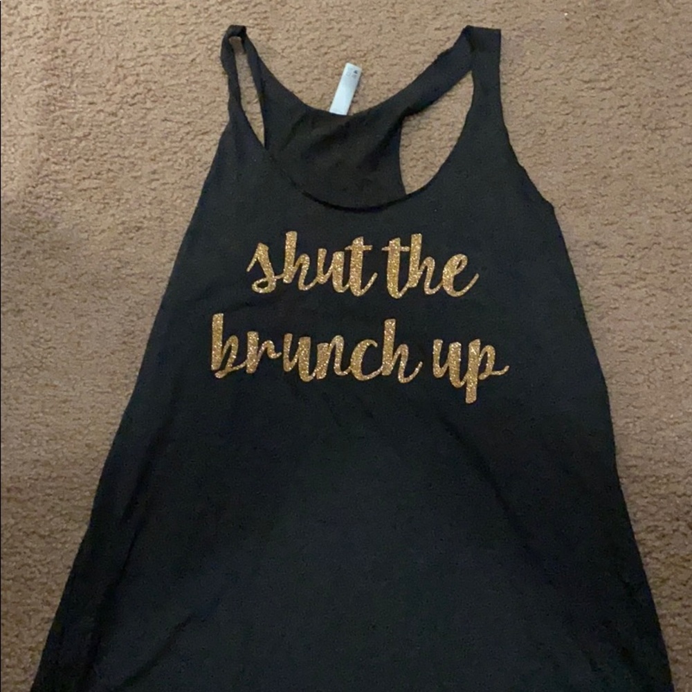 Shut the brunch up racerback tank